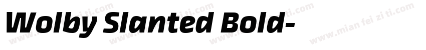 Wolby Slanted Bold字体转换